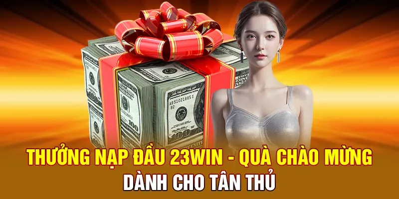 Khám Phá Các Chương Trình Khuyến Mãi Nạp Tiền Đặc Biệt 
