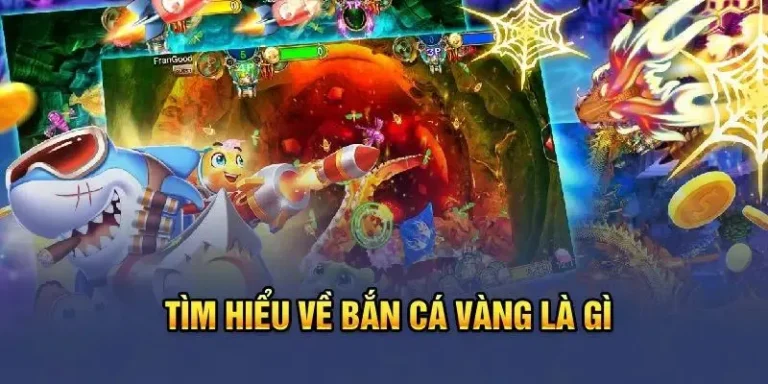 Giới thiệu sơ quát vài điều cơ bản về bắn cá vàng tại 23win.